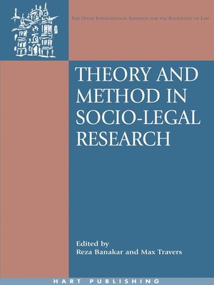 cover image of Theory and Method in Socio-Legal Research
